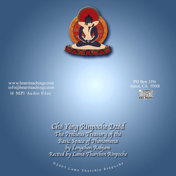 Cho Ying Dzod recited by Lama Tharchin Rinpoche