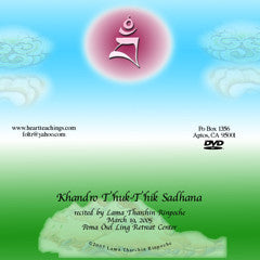 Khandro Tuk-Tik Sadhana & Tsok recited by Lama Tharchin Rinpoche DVD