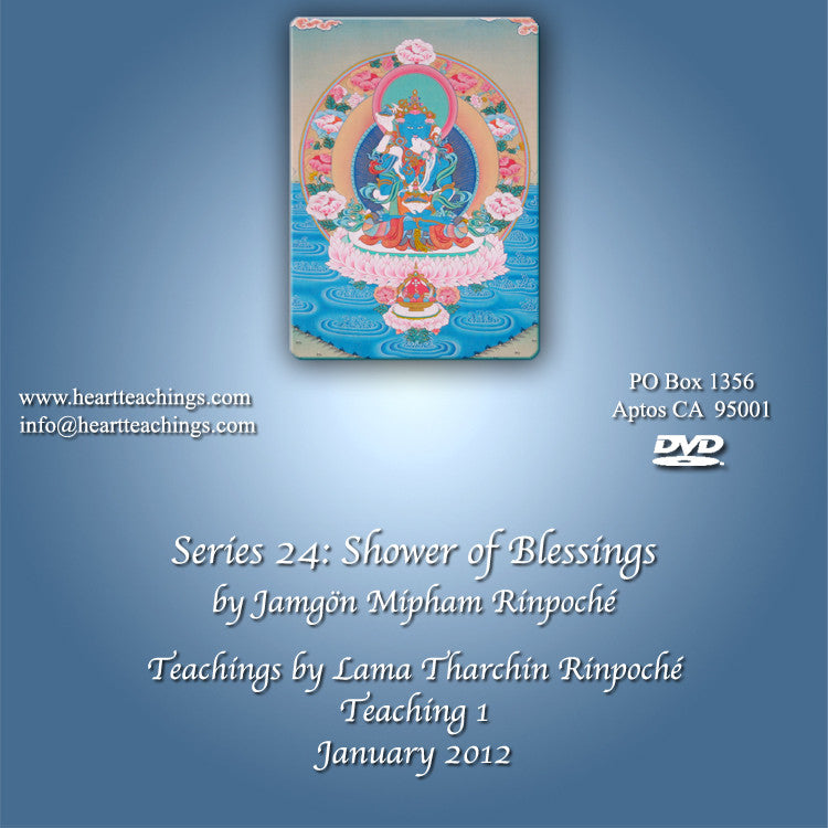 Shower of Blessings, A Guru Yoga Based on the Seven Line Prayer (Series 24) mp4 & mp3