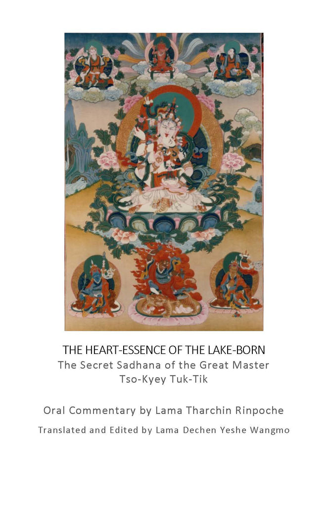Heart Essence of the Lake-Born Commentary by Lama Tharchin Rinpoche PDF